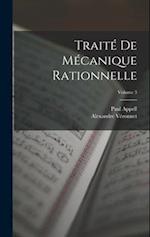 Traité De Mécanique Rationnelle; Volume 3