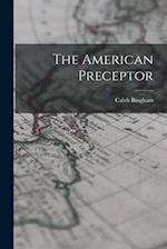 The American Preceptor 