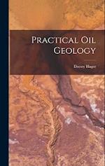 Practical Oil Geology 
