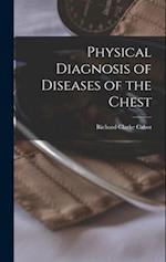 Physical Diagnosis of Diseases of the Chest 