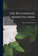 Die Botanische Mikrotechnik