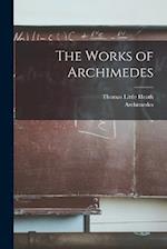The Works of Archimedes 
