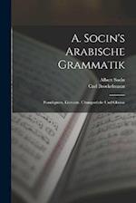 A. Socin's Arabische Grammatik