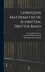 Leibnizens Mathematische Schriften, Dritter Band