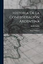 Historia De La Confederación Argentina