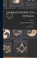 La Masonería En España