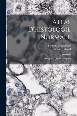 Atlas D'histologie Normale