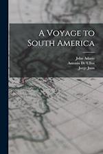 A Voyage to South America 