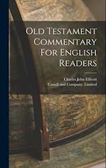 Old Testament Commentary For English Readers 
