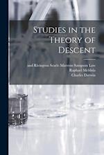 Studies in the Theory of Descent 