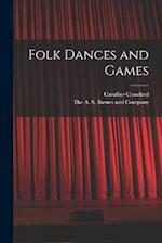 Folk Dances and Games 