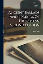 Ancient Ballads And Legends Of Hindustan Second Edition 