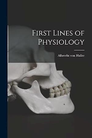 First Lines of Physiology