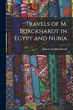 Travels of M. Burckhardt in Egypt and Nubia 