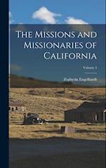 The Missions and Missionaries of California; Volume 4 