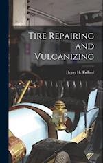 Tire Repairing and Vulcanizing 
