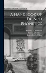 A Handbook of French Phonetics 