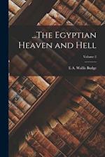 ...The Egyptian Heaven and Hell; Volume 2 