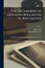 The Decameron of Giovanni Boccaccio (Il Boccaccio): Now First Completely Done Into English Prose and Verse; Volume 2 