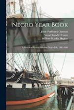 Negro Year Book: A Review of Events Affecting Negro Life, 1941-1946 