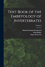 Text-book of the Embryology of Invertebrates; Volume 2 