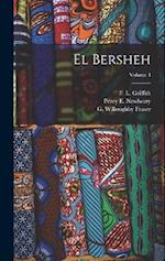 El Bersheh; Volume 4 