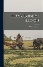 Black Code of Illinois 