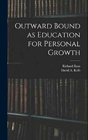 Outward Bound as Education for Personal Growth