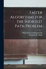 Faster Algorithms for the Shortest Path Problem 