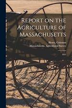 Report on the Agriculture of Massachusetts: 1841 