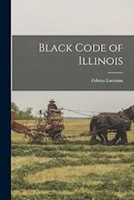 Black Code of Illinois 