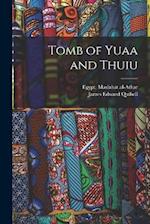Tomb of Yuaa and Thuiu