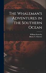 The Whaleman's Adventures in the Southern Ocean 