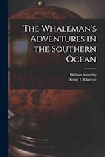 The Whaleman's Adventures in the Southern Ocean 
