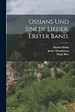 Ossians und sineds Lieder. Erster Band.