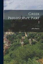 Greek Philosophy, Part 1 