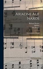 Ariadne Auf Naxos: Oper In Einem Aufzuge 