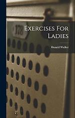 Exercises For Ladies 