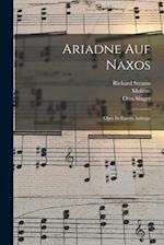 Ariadne Auf Naxos: Oper In Einem Aufzuge 