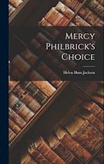 Mercy Philbrick's Choice 