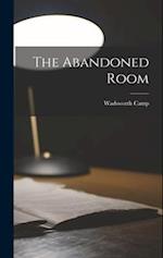 The Abandoned Room 