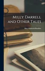Milly Darrell and Other Tales 