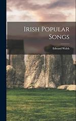Irish Popular Songs 
