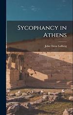 Sycophancy in Athens 