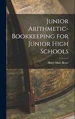 Junior Arithmetic-bookkeeping for Junior High Schools 