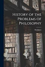 History of the Problems of Philosophy 