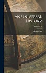 An Universal History; Volume XVI 