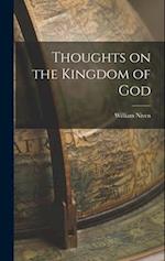 Thoughts on the Kingdom of God 