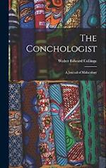 The Conchologist: A Journal of Malacology 