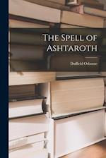 The Spell of Ashtaroth 